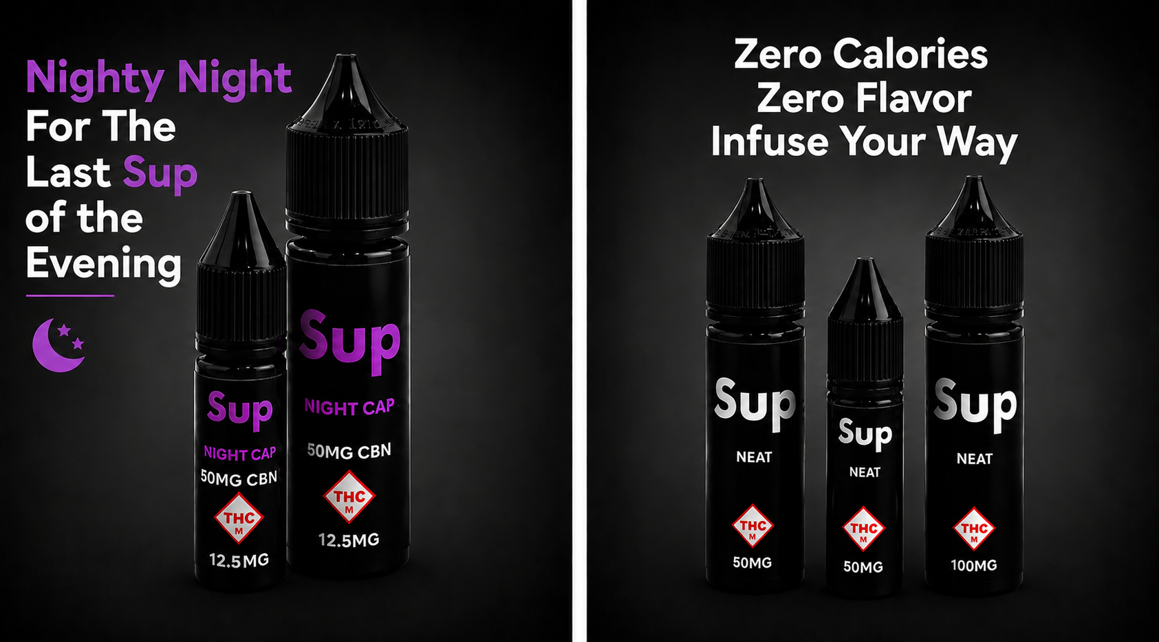 Sup Neat and Nightcap dispensary-exclusive bottles